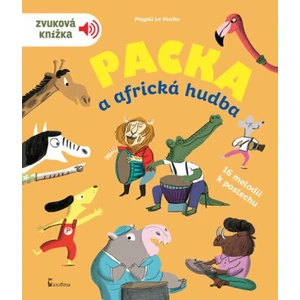 Packa a africká hudba - Zvuková knížka