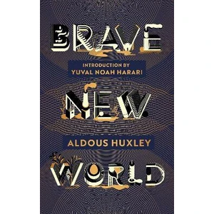 Brave New World - Aldous Huxley