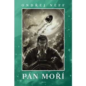 Pán moří - Neff Ondřej [E-kniha]