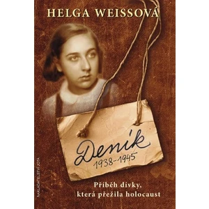 Deník 1938–1945 - Weissová Helga