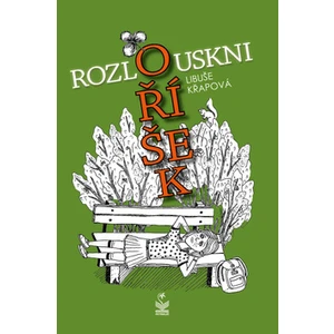 Rozlouskni oříšek - Křapová Libuše