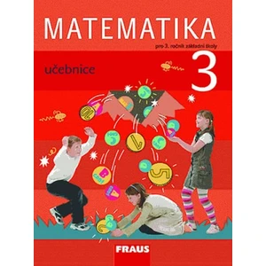 Matematika 3 Učebnice - Milan Hejný, Darina Jirotková, Jana Slezáková-Kratochvílová