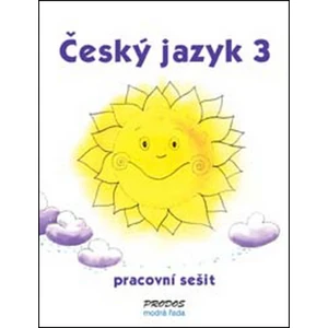 Český jazyk 3 pracovní sešit - Hana Mikulenková, Radek Malý