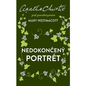 Nedokončený portrét - Agatha Christie