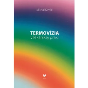 Termovízia v lekárskej praxi - Kováč Michal