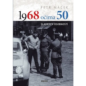 1968 očima 50 - Petr Macek