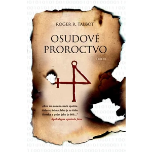 Osudové proroctvo - Talbot Roger