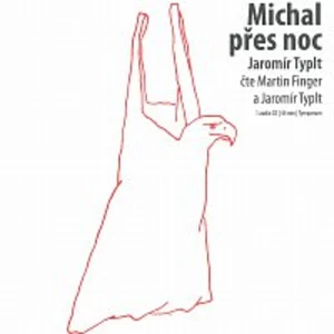 Michal přes noc - Typlt Jaromír [CD]