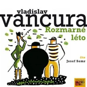 Josef Somr – Vančura: Rozmarné léto