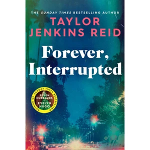 Forever, Interrupted - Taylor Jenkins Reid