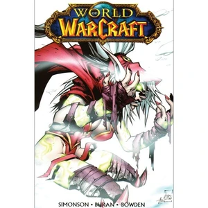 World of Warcraft 2 - Simonson Walter, Buran Jon, Bowden Mike [komiks]