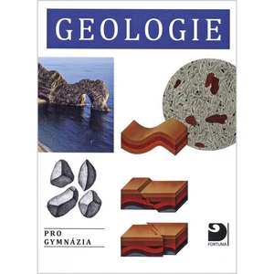 Geologie -- pro gymnázia - Chvátal Marek