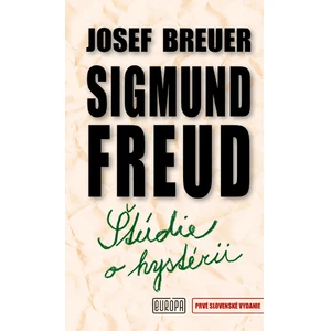 Štúdie o hystérii - Sigmund Freud, Josef Breuer