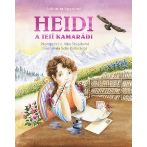 Heidi a její kamarádi - Johanna Spyri