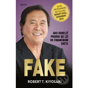 Fake - Robert T. Kiyosaki