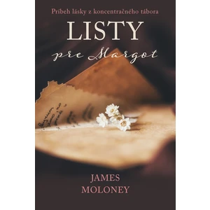 Listy pre Margot - James Moloney