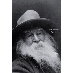 Spev o mne - Walt Whitman