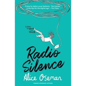 Radio Silence - Alice Osemanová