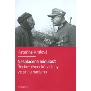 Nesplacená minulost - Kateřina Králová