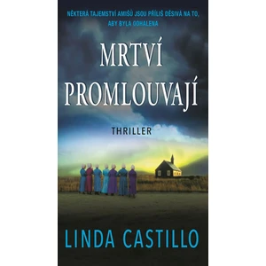 Mrtví promlouvají - Linda Castillo