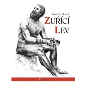 Zuřící lev - Roman Bureš