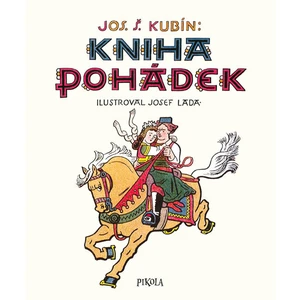 Kniha pohádek - Josef Štefan Kubín