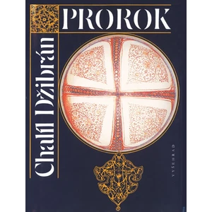 Prorok - Chalíl Džibrán