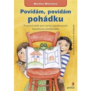 Povídám, povídám pohádku - Markéta Mlčochová