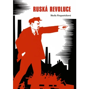 Ruská revoluce - Sheila Fitzpatricková