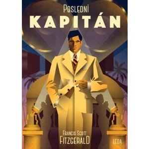 Poslední kapitán - Francis Scott Fitzgerald