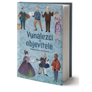 Vynálezci a objevitelé - Giuliana Rotondi, Elisa Paganelli