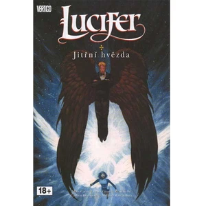 Lucifer Jitřní hvězda -- Lucifer 10 - Carey Mike [komiks]