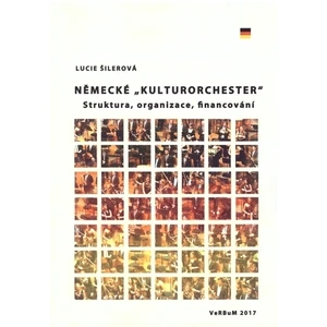 Německé Kulturorchester - Šilerová Lucie