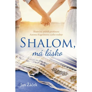 Shalom, má lásko - Jan Žáček