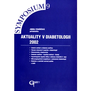 Aktuality v diabetologii 2002 - Perušičová Jindra