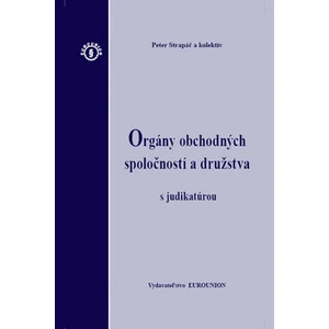 Orgány obchodných spoločností a družstva