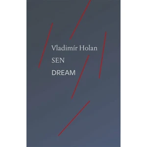 Sen / Dream - Vladimír Holan