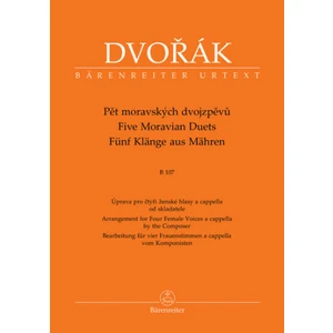 Pět moravských dvojzpěvů B 107 - Antonín Dvořák