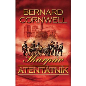 Sharpův atentátník - Bernard Cornwell