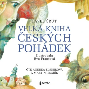 Velká kniha českých pohádek – audioknihovna - Pavel Šrut - audiokniha