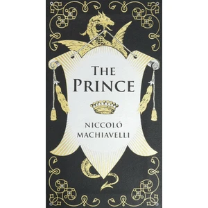 The Prince - Niccoló Machiavelli