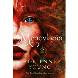 Menovkyňa - Adrienne Young