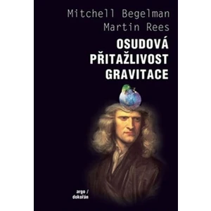 Osudová přitažlivost gravitace