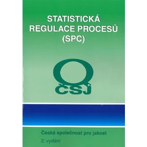 Statistická regulace výrobního procesu (2.vydání)