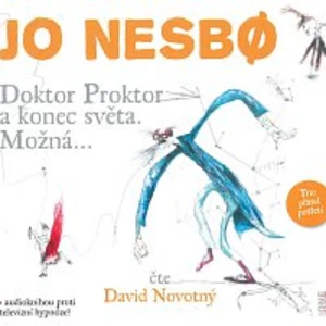 Doktor Proktor a konec světa. Možná... - Jo Nesbø - audiokniha