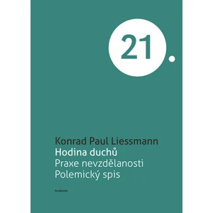 Hodina duchů - Konrad Paul Liessmann