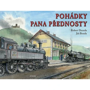 Pohádky pana přednosty - Jiří Bouda, Robert Drozda