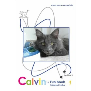 Calvin´s Fun book - Zábavná kniha 1 - Aalma L.