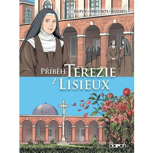 Příběh Terezie z Lisieux - Coline Dupuy, Davide Perconti, Francesco Rizzato