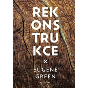 Rekonstrukce - Eugína Green